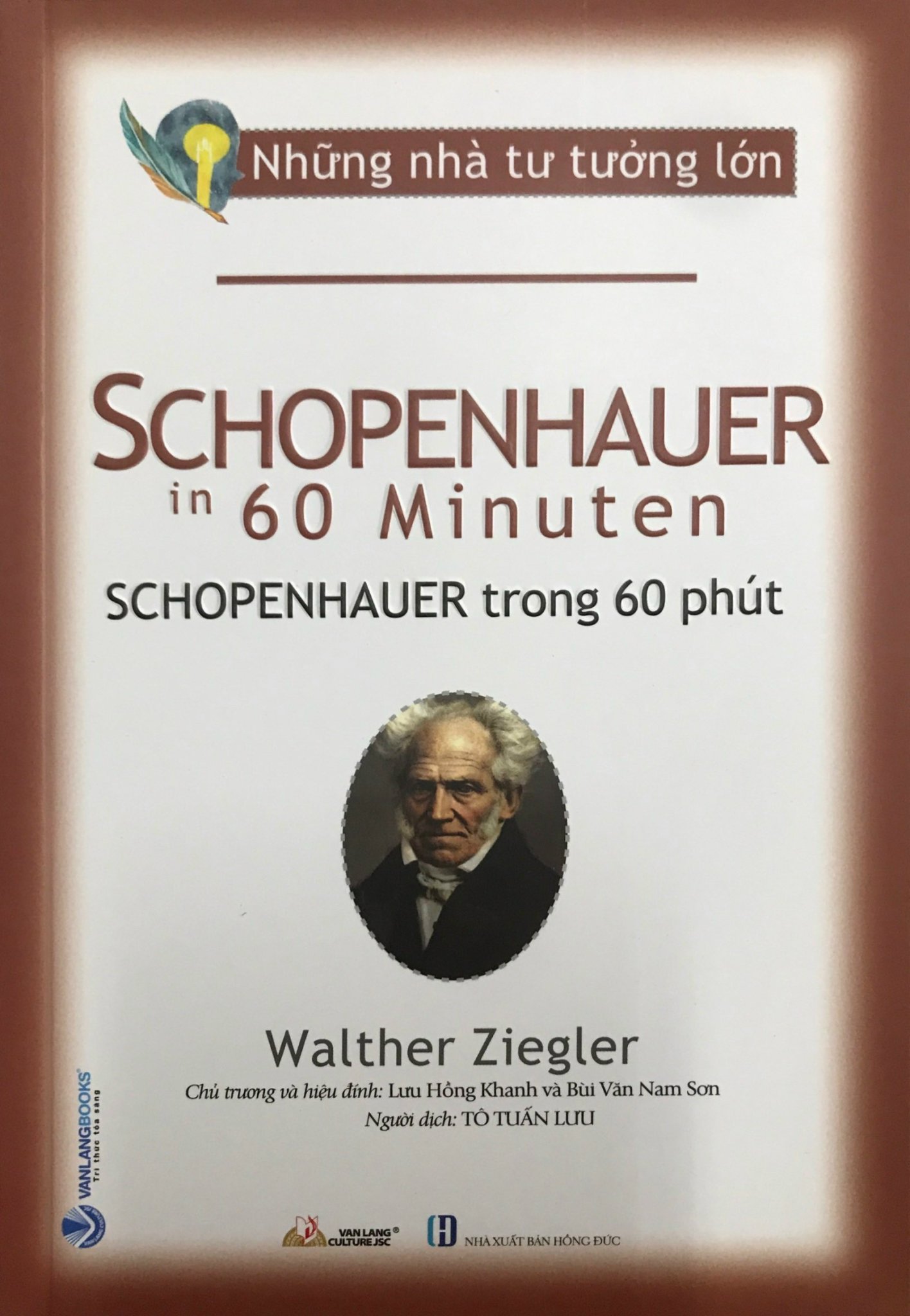 Những Nhà Tư Tưởng Lớn - Schopennhauer Trong 60 Phút