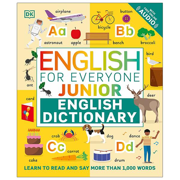 English For Everyone Junior English Dictionary: Learn To Read And Say 1,000 Words