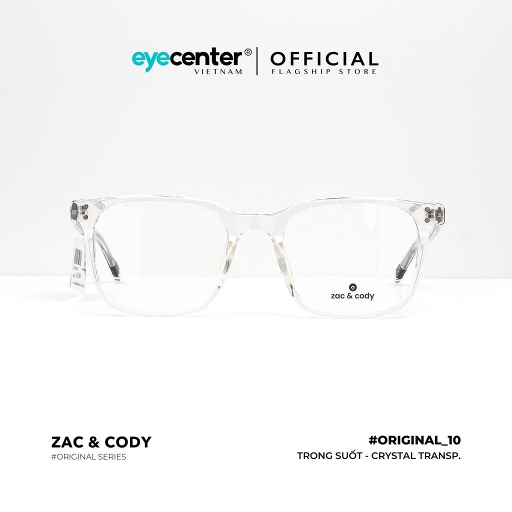 Gọng kính cận nam nữ B10-S chính hãng ZAC CODY lõi thép chống gãy cao cấp nhập khẩu by Eye Center Vietnam