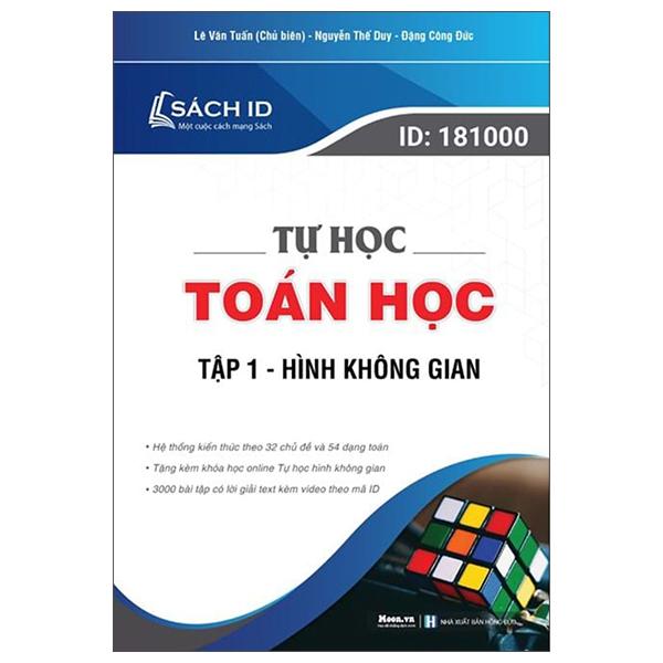 Tự Học Toán Học - Tập 1: Hình Không Gian (Tái Bản)