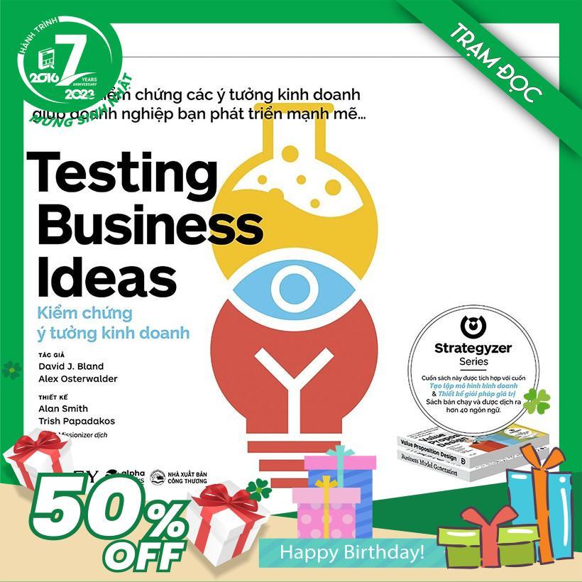 Trạm Đọc Kiểm Chứng Ý Tưởng Kinh Doanh Testing Business Ideas - Bìa Mềm