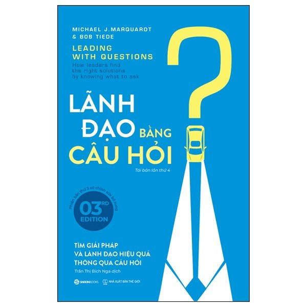 Lãnh Đạo Bằng Câu Hỏi - Bản Quyền
