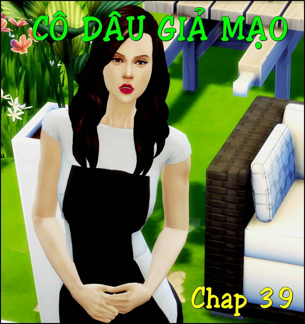 cô dâu giả mạo [truyện sims] chapter 39 1