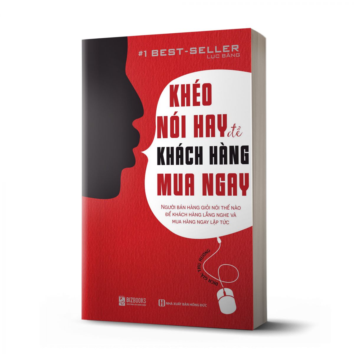 Khéo Nói Hay Để Khách Hàng Mua Ngay - Sách hay mỗi ngày