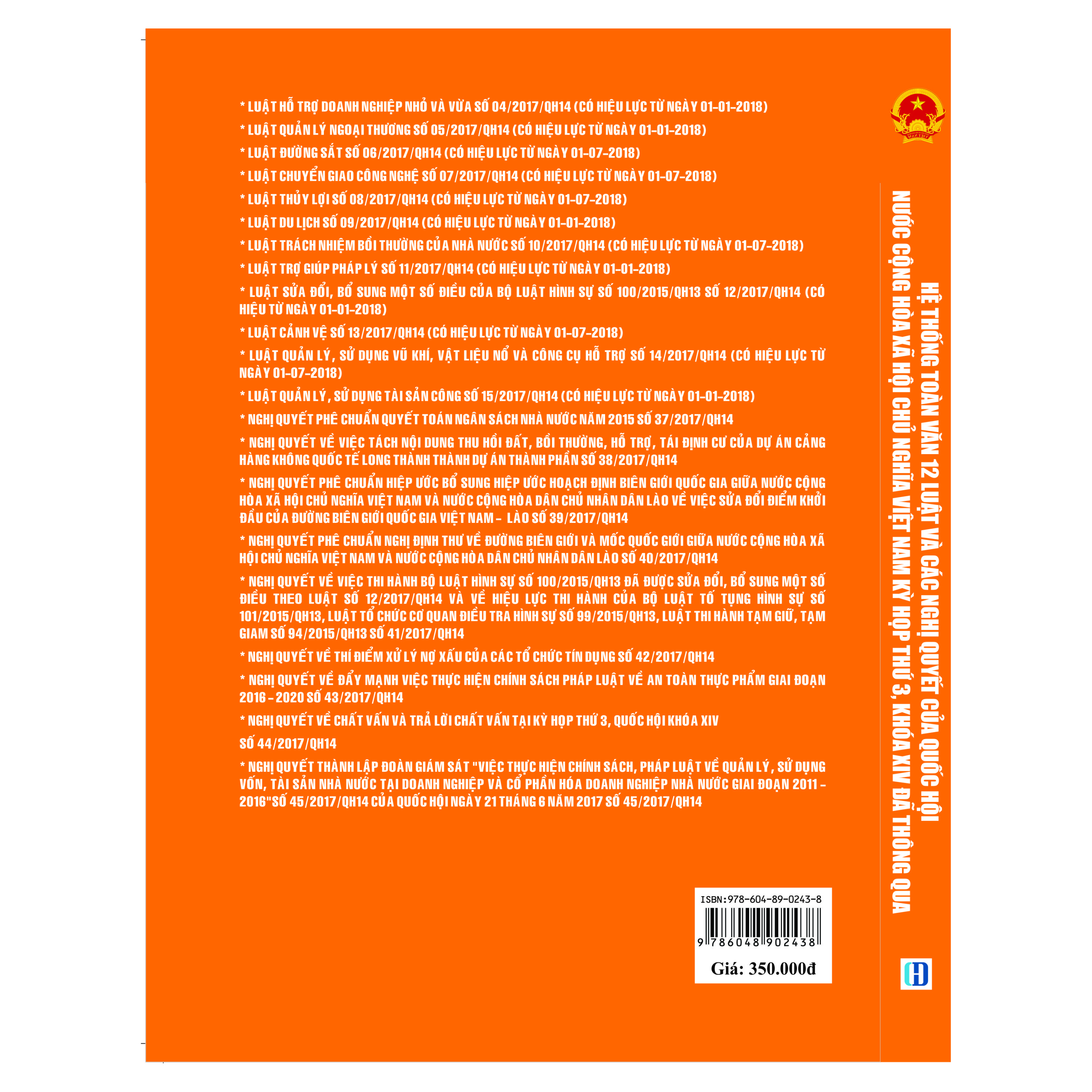 Hệ Thống Toàn Văn 12 Luật và Các Nghị Quyết Của Quốc Hội Nước Cộng Hòa Xã Hội Chủ Nghĩa Việt Nam Kỳ Họp Thứ 3, Khóa XIV Thông Qua