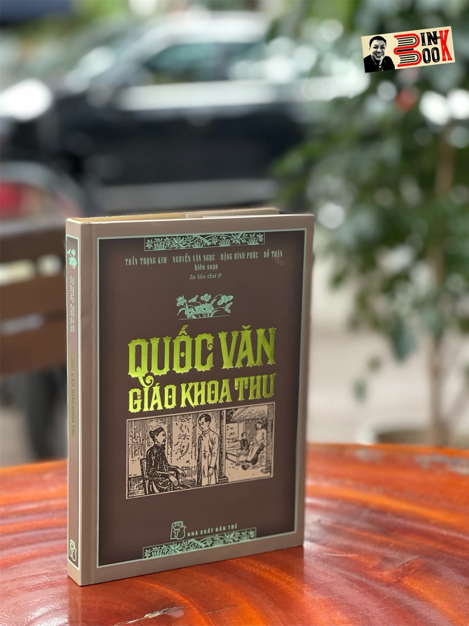 [Bìa cứng] QUỐC VĂN GIÁO KHOA THƯ (Bản In Mới) - Trần Trọng Kim, Nguyễn Văn Ngọc, Đặng Đình Phúc, Đỗ Thận biên soạn – Nxb Trẻ  – bìa mềm