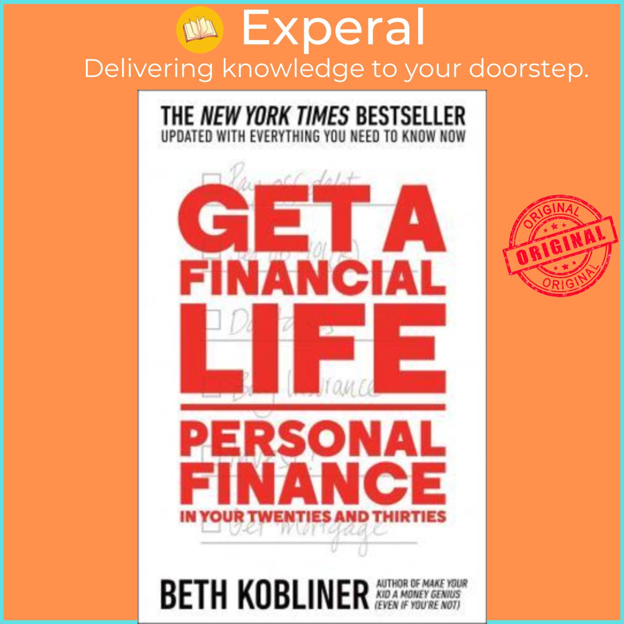 Sách - Get a Financial Life: Personal Finance in Your Twenties and Thirties by Beth Kobliner (US edition, paperback)
