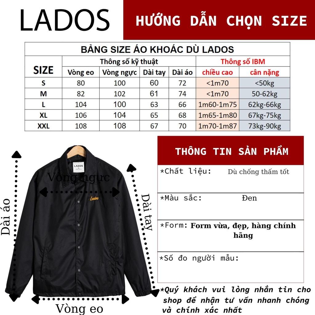 Áo khoác dù nam chống nước thêu cao cấp LADOS-2059 form đẹp, có túi trong rộng rãi. hàng chính hãng