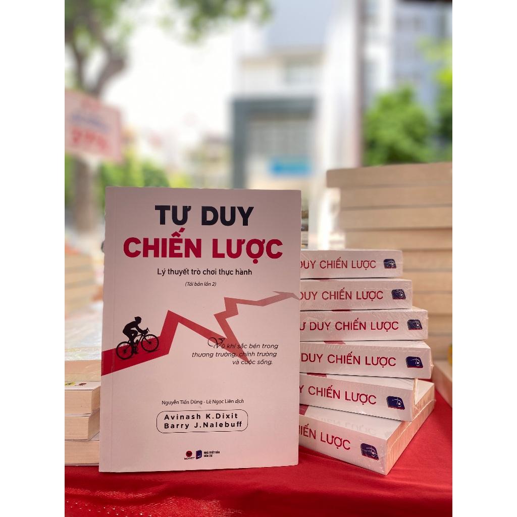 Tư Duy Chiến Lược–Lý Thuyết Trò Chơi Thực Hành (2023-Bìa mềm)  - Bản Quyền