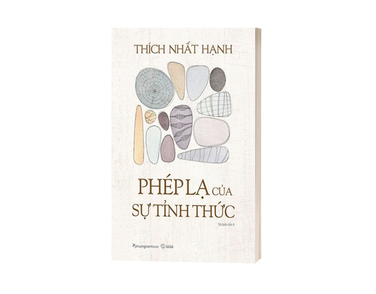 Phép Lạ Của Sự Tỉnh Thức
