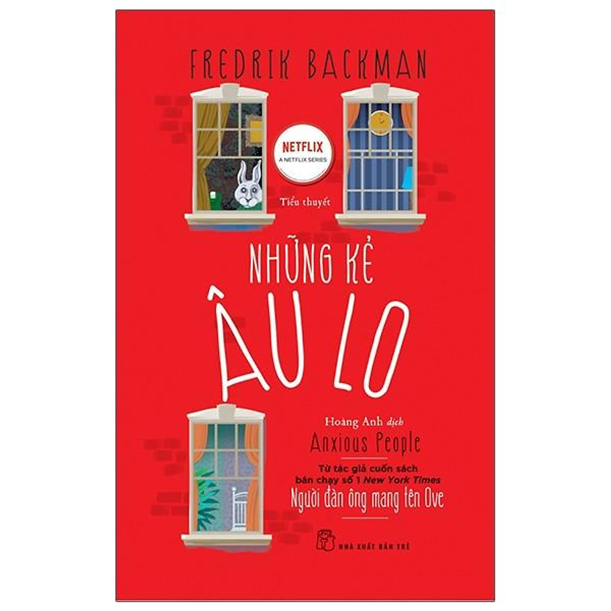 Combo Fredrik Backman : Britt-Marie Đã Ở Đây + Người Đàn Ông Mang Tên Ove Và Những Kẻ Âu Lo - Người Đàn Ông Mang Tên Ove ( Tặng sổ tay)