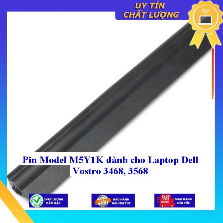 Pin dùng cho Laptop Dell Vostro 3468 3568 Model M5Y1K - Hàng Nhập Khẩu MIBAT967