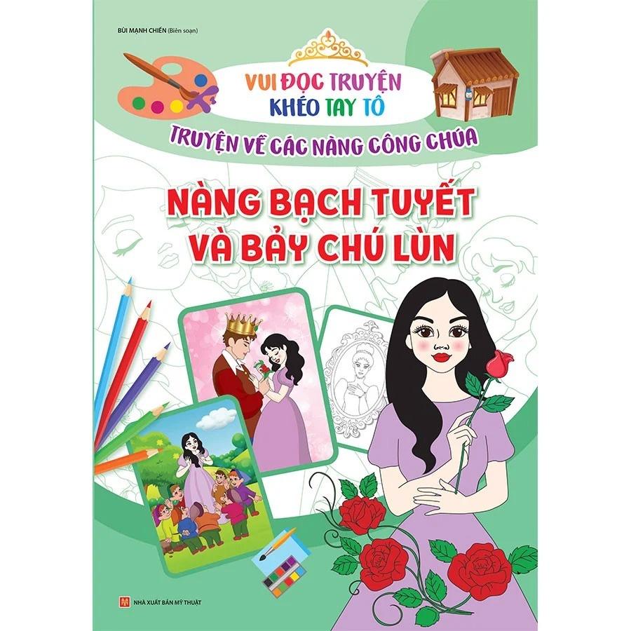 Vui Đọc Truyện Khéo Tay Tô - Truyện Về Các Nàng Công Chúa  - Bản Quyền
