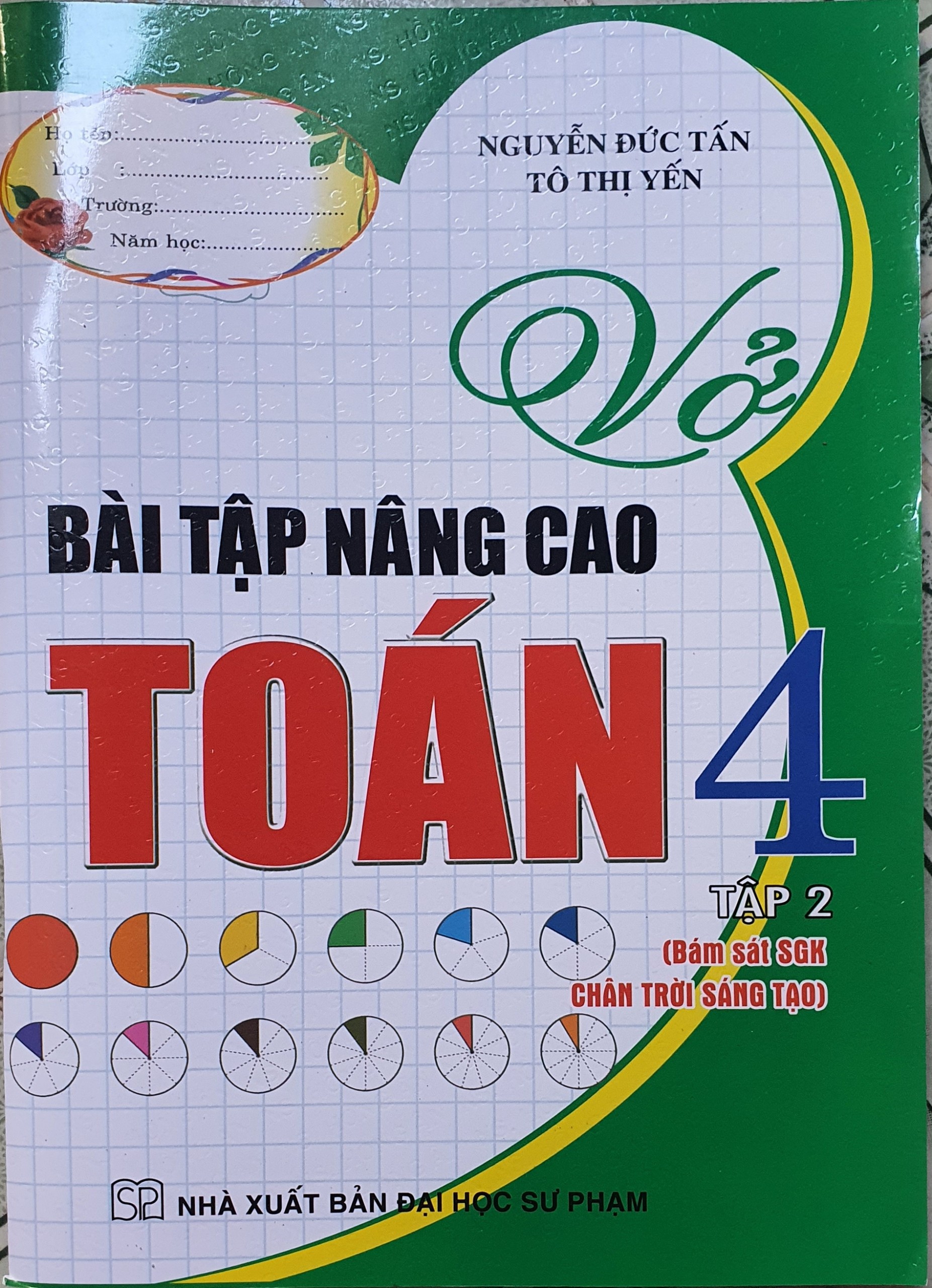 Vở Bài Tập Nâng Cao Toán 4 - Tập 2 (Bám Sát Sgk Chân Trời Sáng Tạo)