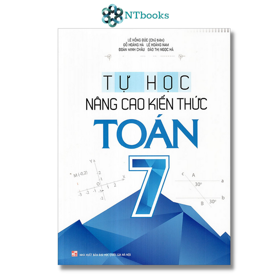 Sách Tự học - Nâng Cao Kiến Thức Toán 6 - 7 - 8 - 9 (Bộ 4 cuốn)