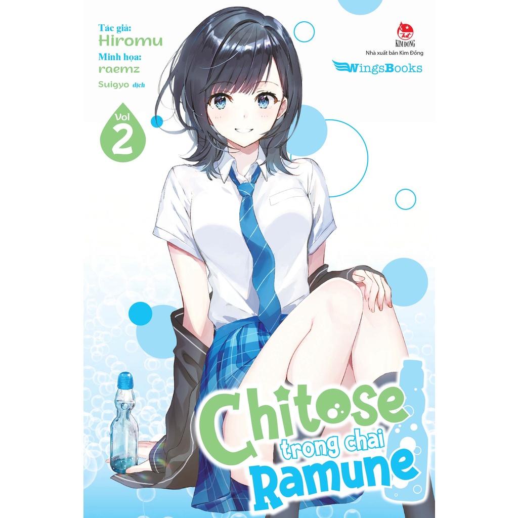Light Novel Chitose Trong Chai Ramune - Tập 2 - Bản phổ thông - Wingsbooks - NXB Kim Đồng