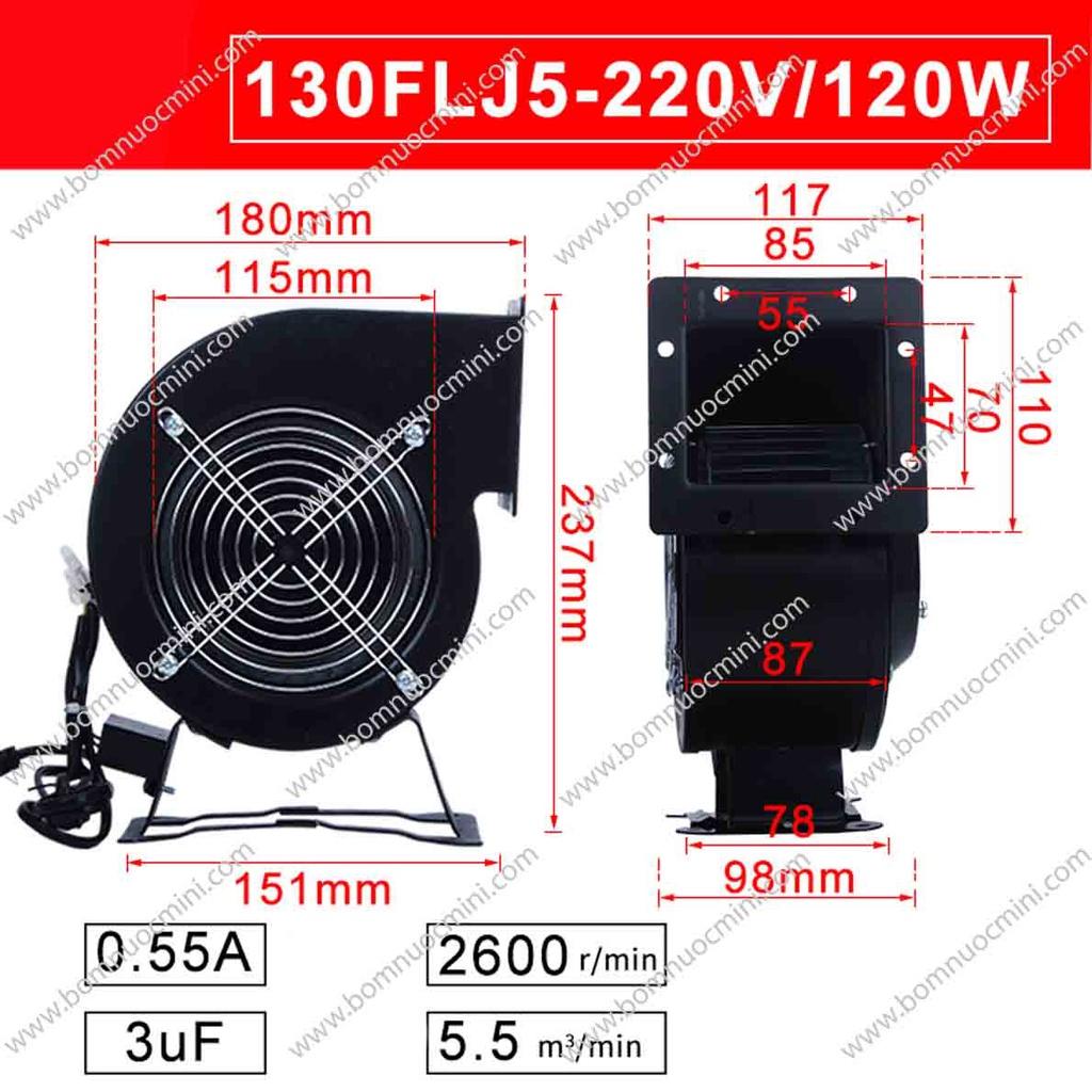 Quạt Sò Ly Tâm 220V 130FLJ5 120W