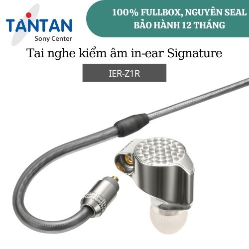 Tai nghe kiểm âm  In-ear Sony IER-Z1R  “Signature Series&quot; | Hàng chính hãng