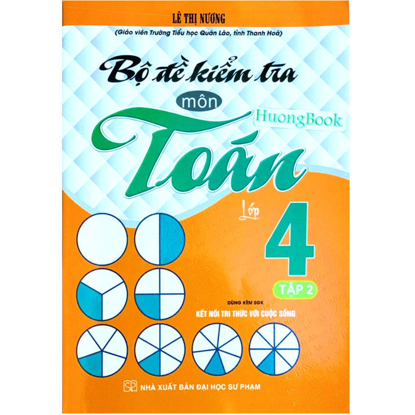 Sách - Combo Bộ Đề Kiểm Tra Môn Toán Lớp 4 Tập 1 + 2