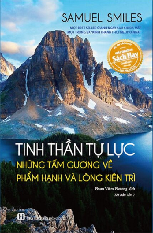 Tinh Thần Tự Lực - Những Tấm Gương Về Phẩm Hạnh Và Lòng Kiên Trì - Samuel Smiles