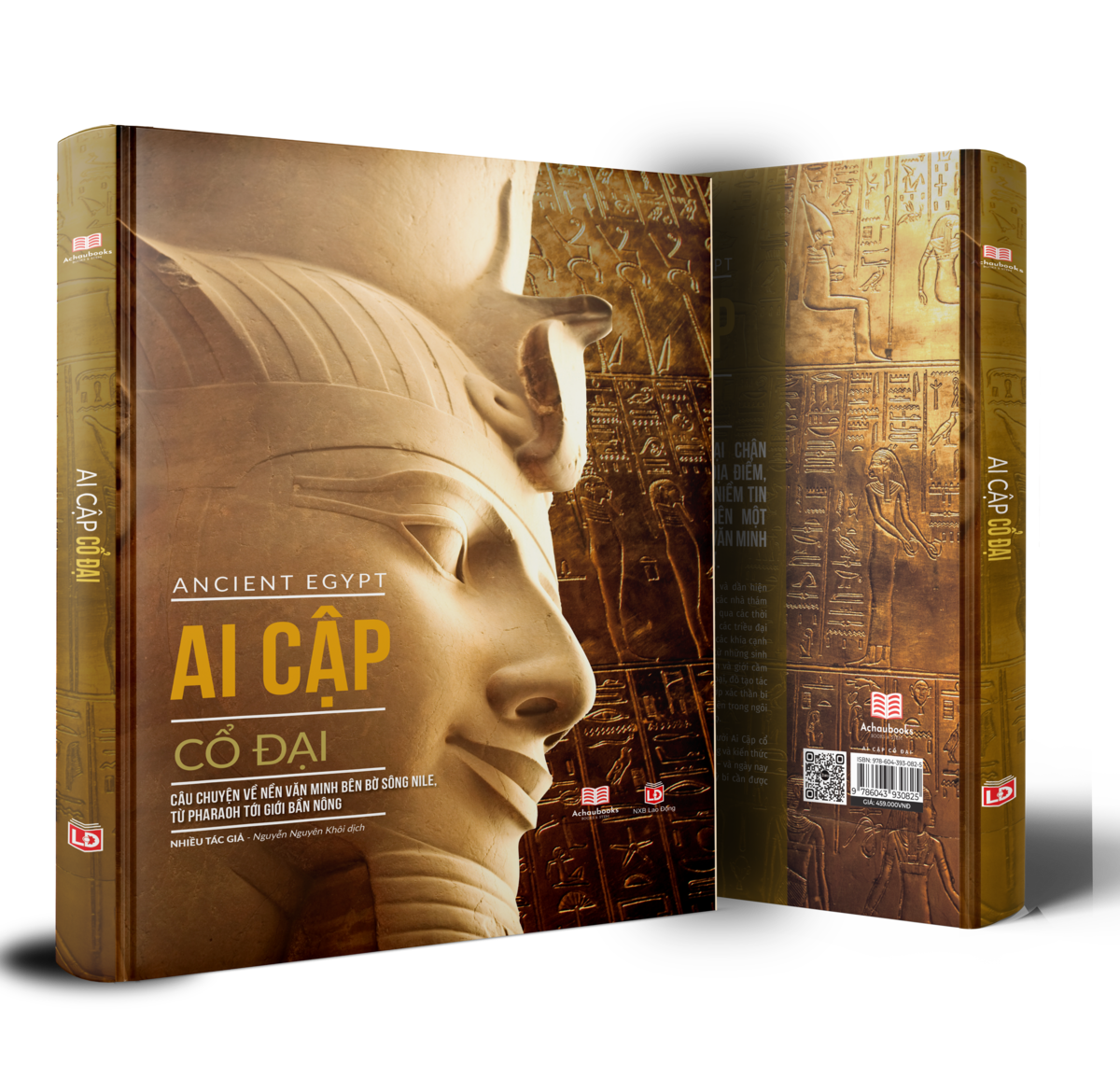 Sách Ancient Egypt - Tổng Hợp Kiến Thức Lịch Sử Của Nền Văn Minh Ai Cập - Á Châu Books, Bìa Cứng, In Màu