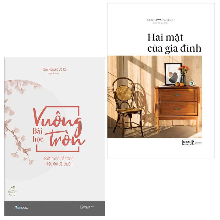 Combo Bài Học Vuông Tròn Và Hai Mặt Của Gia Đình