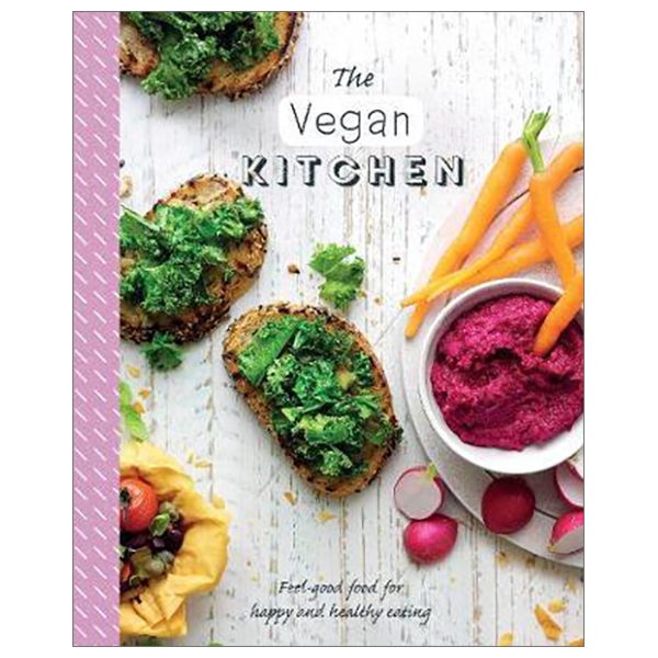 Health Kitchen: The Vegan Kitchen