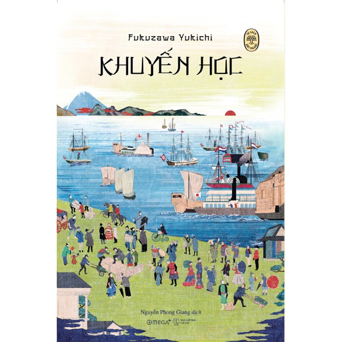 Tủ Sách Đời Người - Khuyến Học -  Fukuzawa Yukichi