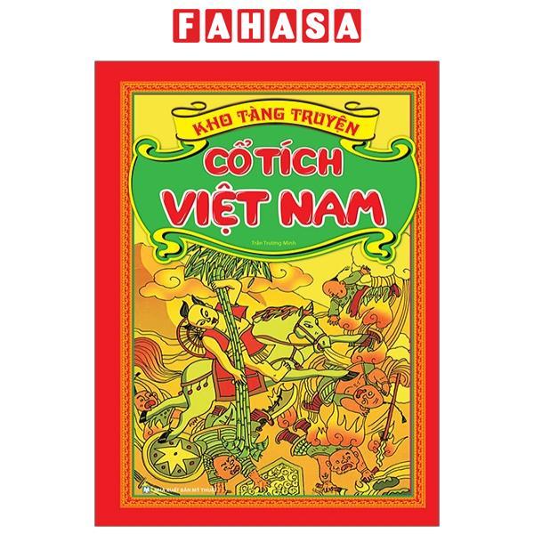 Kho Tàng Truyện Cổ Tích Việt Nam - Bìa Cứng (Tái Bản 2023)