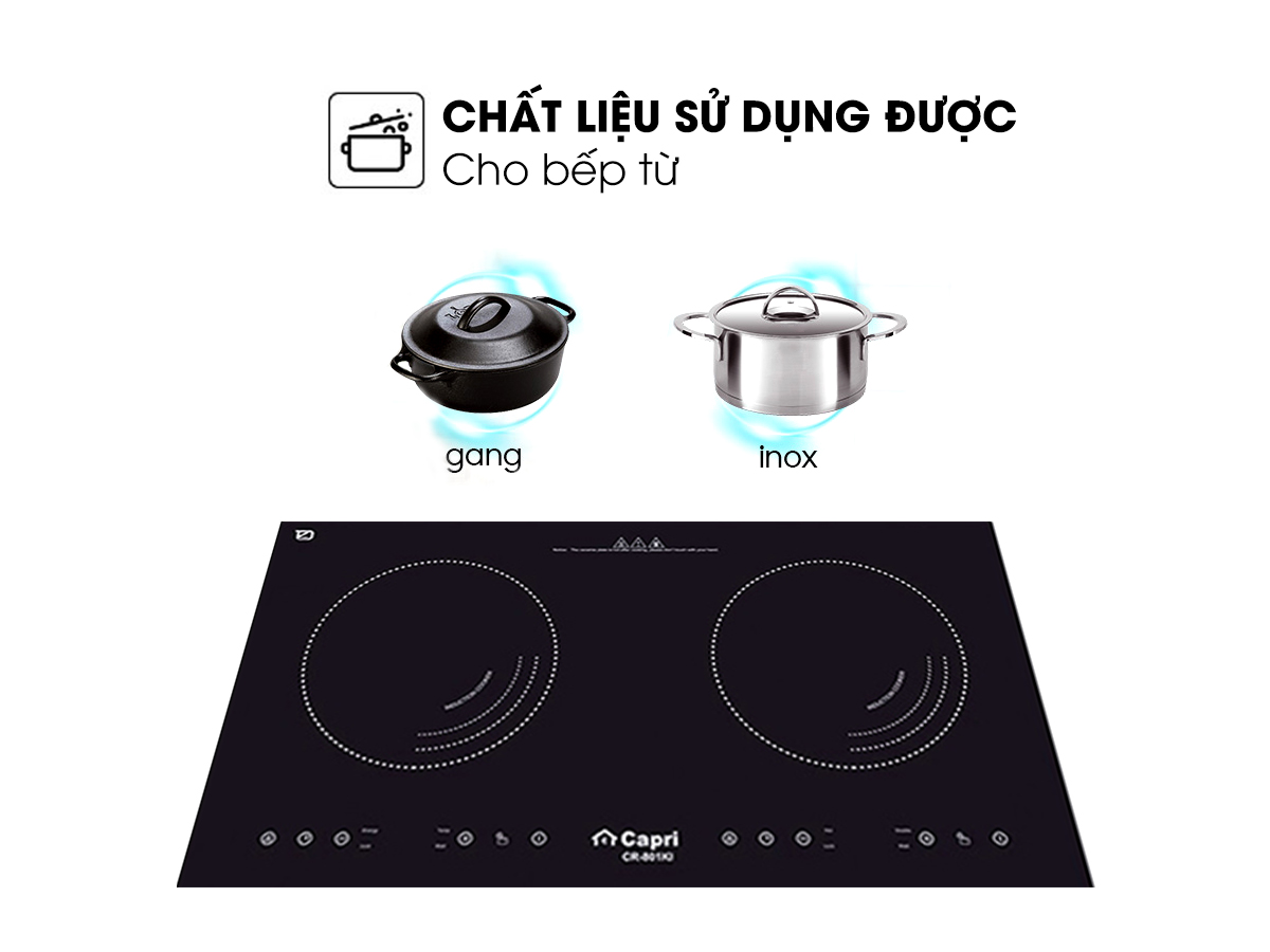 Bếp điện từ đôi Capri CR-801KI - Hàng Chính Hãng, Sản Xuất Theo Công Nghệ Tiên Tiến Châu Âu, Tiết Kiệm Điện Và Thời Gian Nấu Tối Ưu