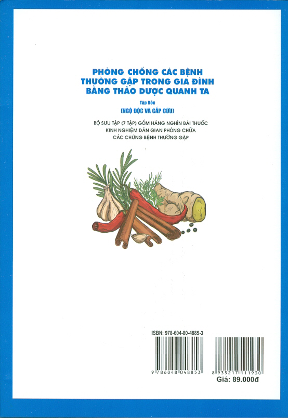 Phòng, Chống Các Bệnh Thường Gặp Trong Gia Đình Bằng Thảo Dược Quanh Ta - Tập 4 -
