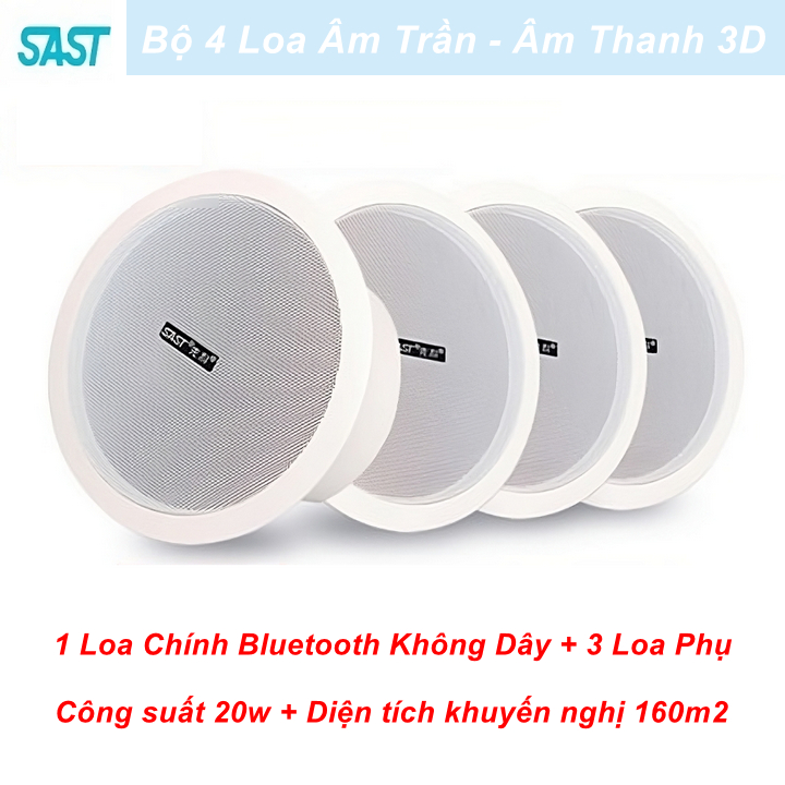 Bộ 4 Loa Âm Trần SAST Cao Cấp Không Dây Bluetooth , Âm Thanh Vòm 3D - Home and Garden