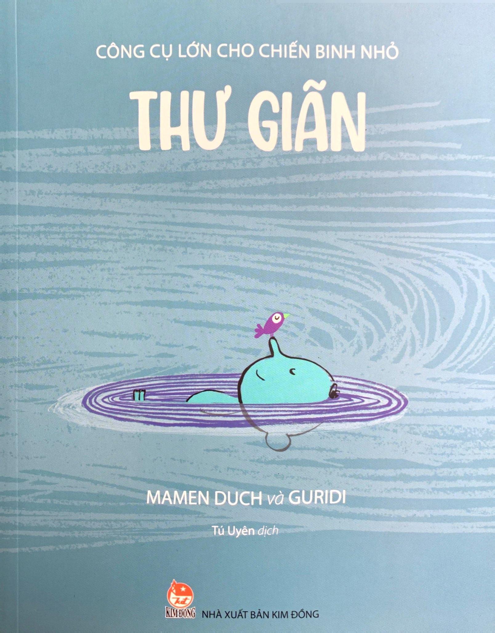 Công Cụ Lớn Cho Chiến Binh Nhỏ - Thư Giãn