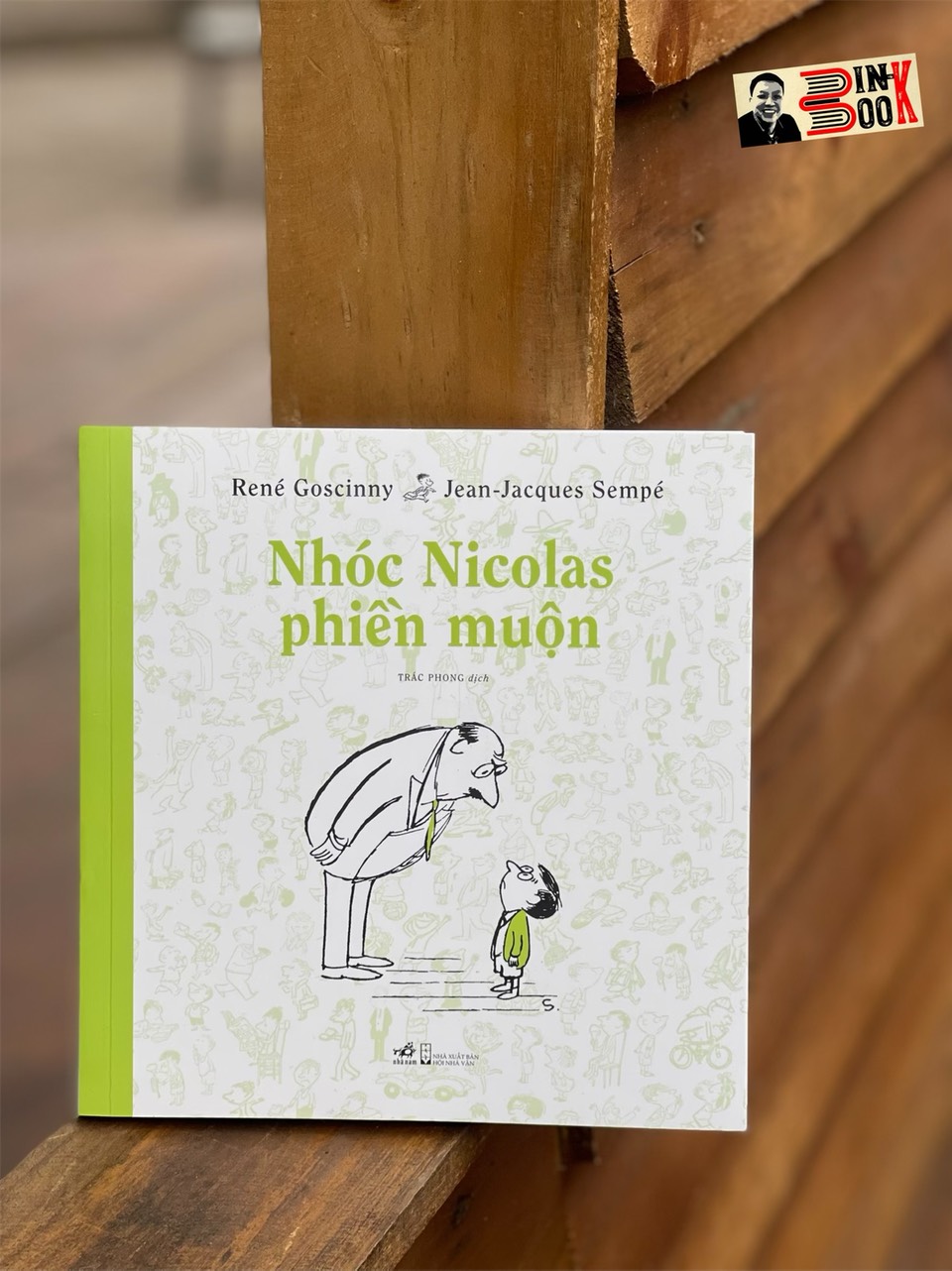 Nhóc Nicolas phiền muộn - Goscinny & Sempé – Trác Phong dịch - Nhã Nam