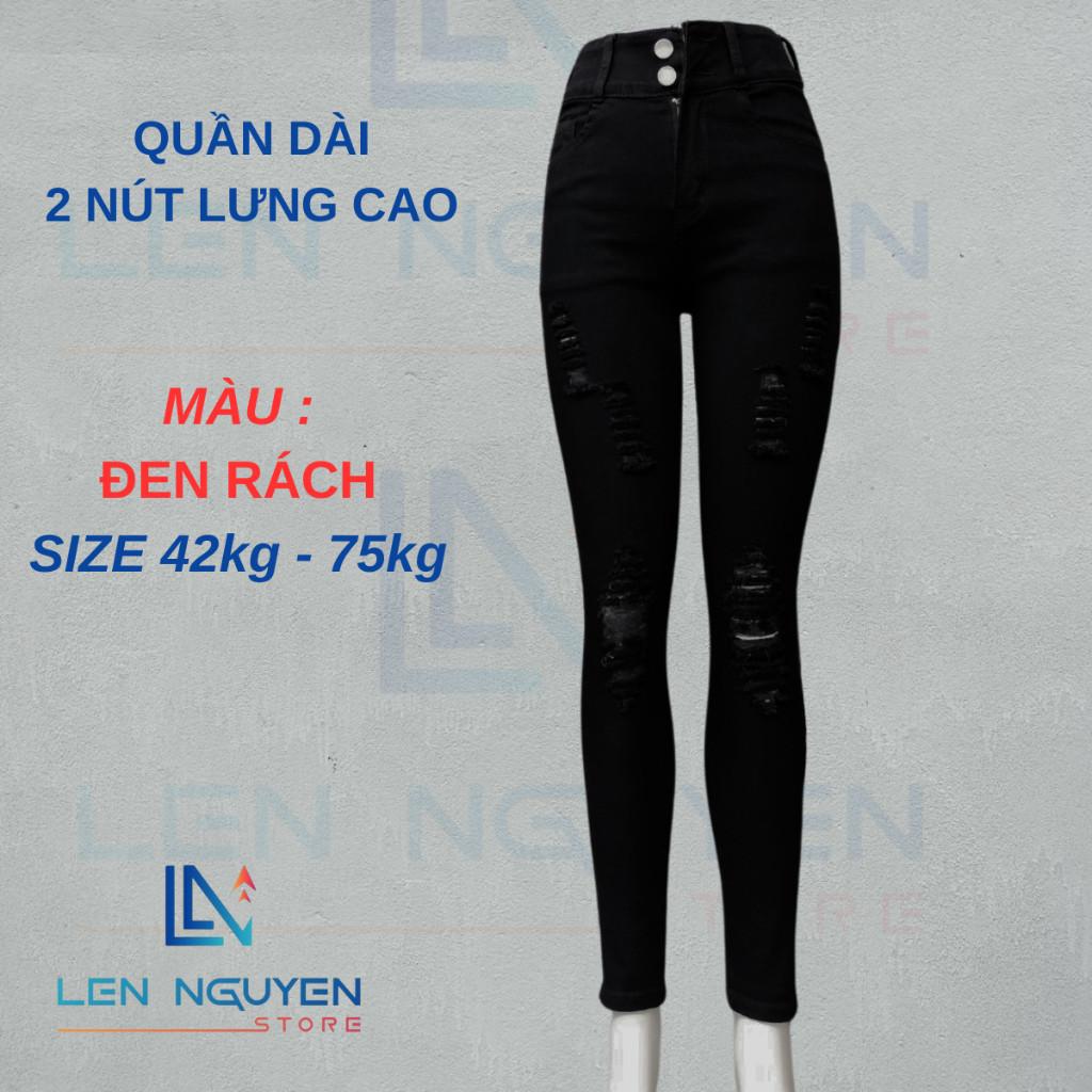 D14_Quần jean nữ, dài, lưng cao, quần bò nữ dáng ôm, quần rin nữ có big size, cho 42kg đến 75kg,LEN NGUYEN STORE