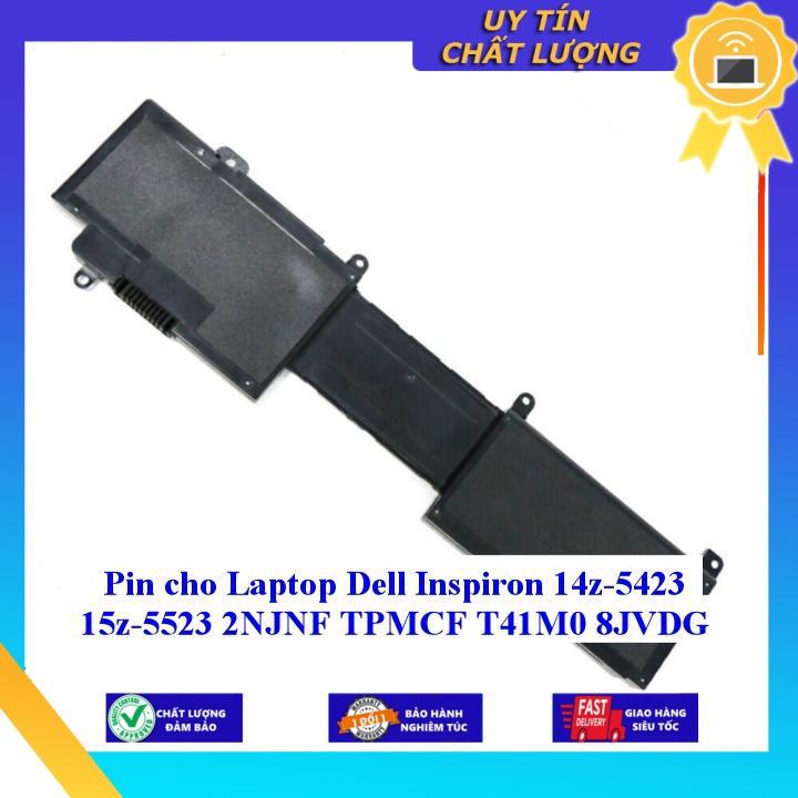 Pin cho Laptop Dell Inspiron 14z-5423 15z-5523 2NJNF TPMCF T41M0 8JVDG - Hàng Nhập Khẩu New Seal