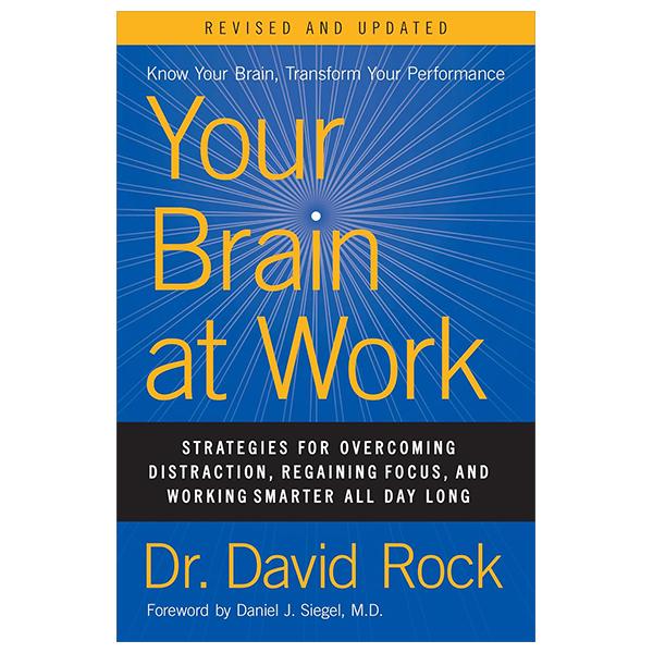 Sách ngoại văn: Your Brain At Work, Revised And Updated