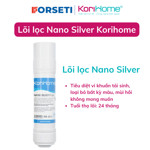 Hình ảnh Lõi Lọc Nước Korihome Nano Silver, nhập khẩu Hàn Quốc - Hàng chính hãng