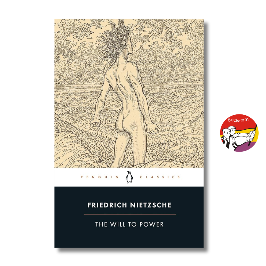 Sách - The Will to Power by Friedrich Nietzsche | Philosophy / Classics / Triết học / Ngoại văn