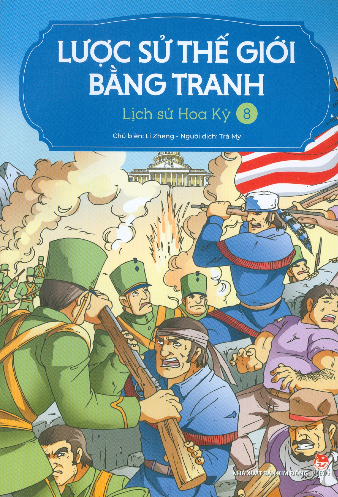 Lược Sử Thế Giới Bằng Tranh, Tập 8: Lịch Sử Hoa Kỳ