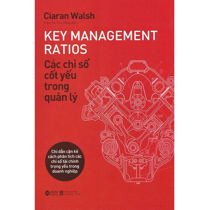Các Chỉ Số Cốt Yếu Trong Quản Lý
