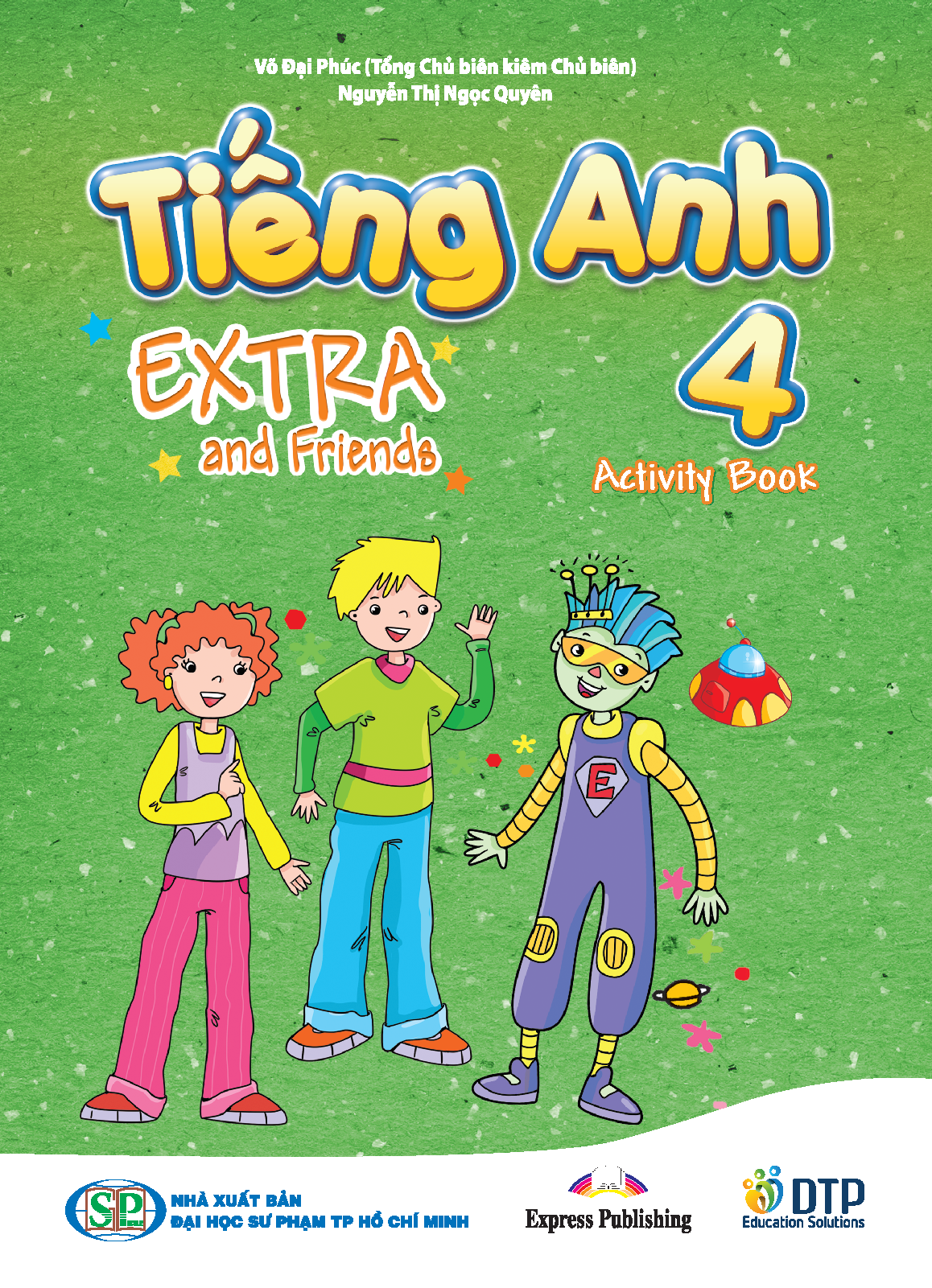 Tiếng Anh 4 Extra and Friends trọn bộ (sách học sinh, sách bài tập, vở tập viết)