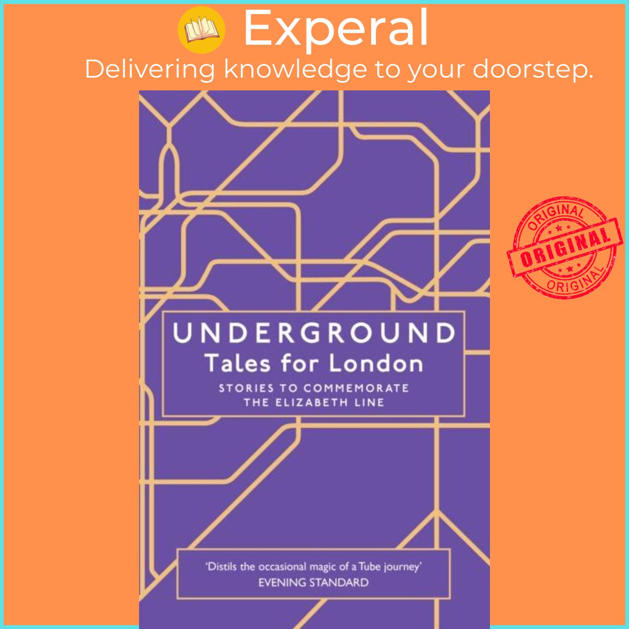 Sách - Underground - Tales for London by Various (UK edition, paperback)