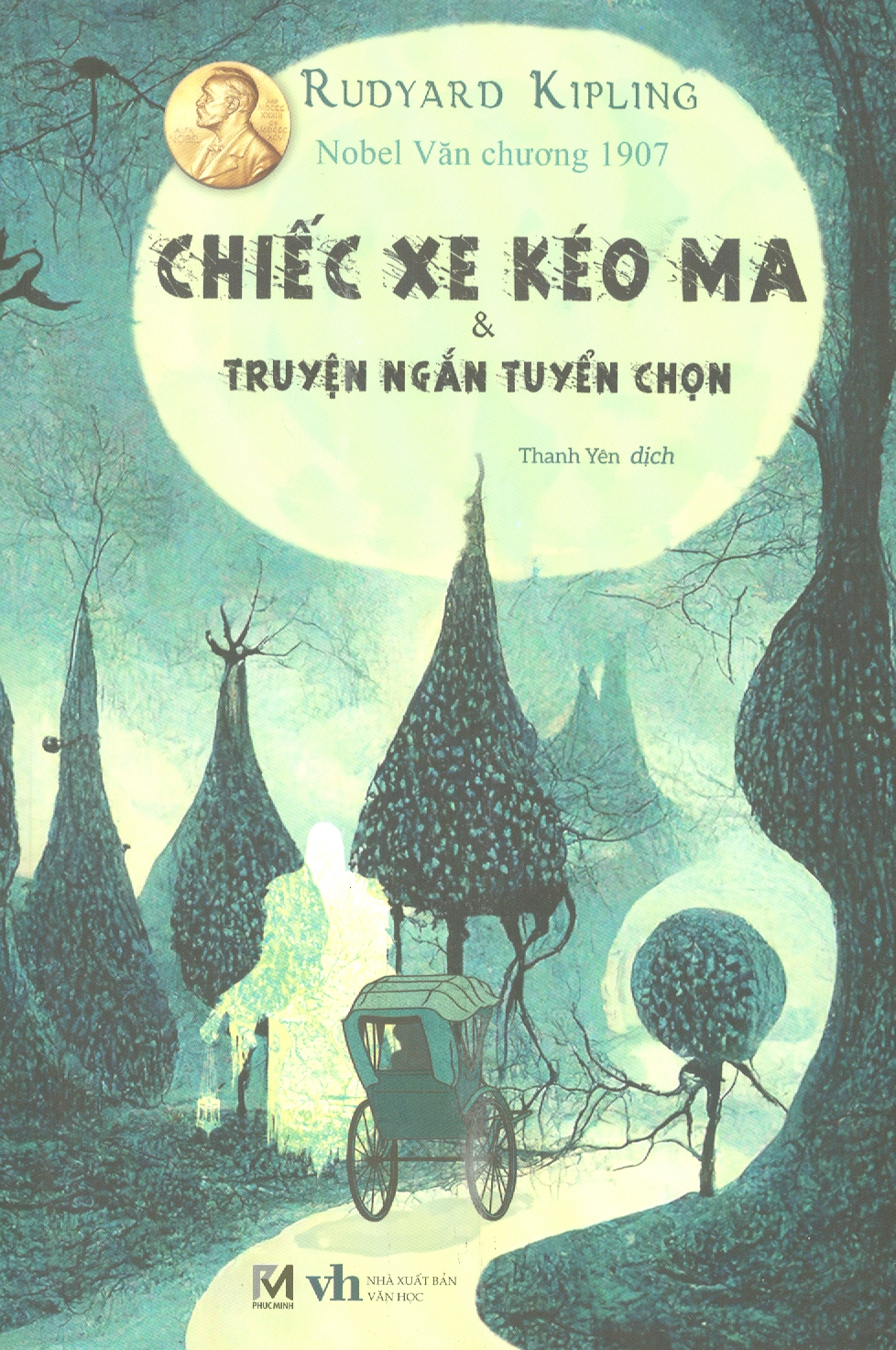 Chiếc Xe Kéo Ma &amp; Truyện Ngắn Tuyển Chọn