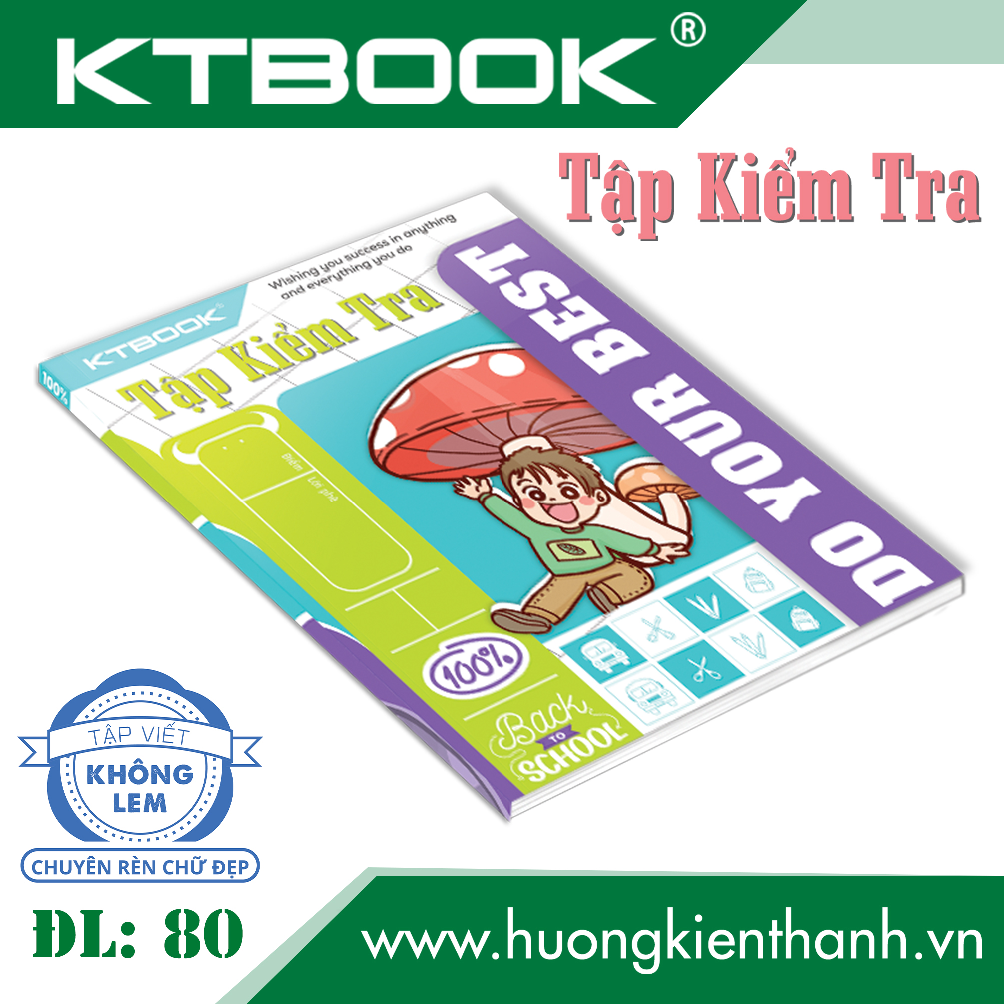 Gói 10 cuốn Tập Kiểm Tra KTBOOK Cao Cấp ĐL 80 (10 cuốn/gói)