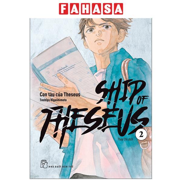 Sách - Ship Of Theseus - Tập 2