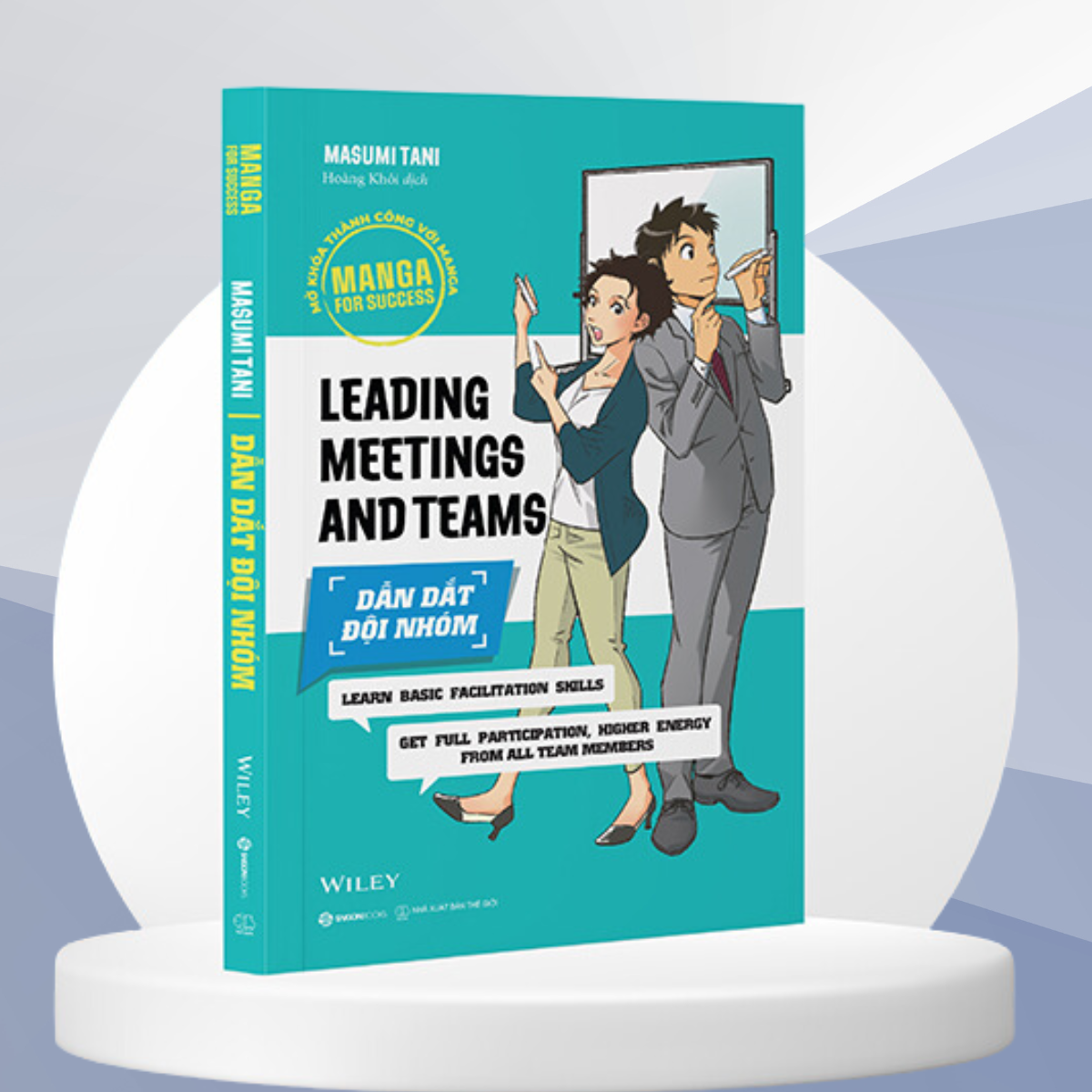 SÁCH - Manga for Success - Dẫn dắt đội nhóm - Tác giả Masumi Tani