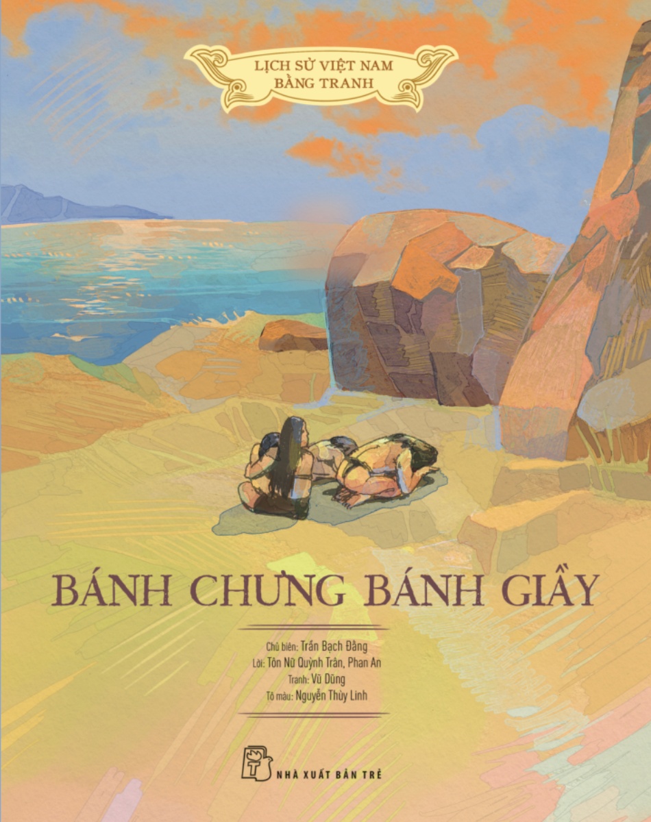 Lịch Sử Việt Nam Bằng Tranh - Bánh Chưng Bánh Giầy  _TRE