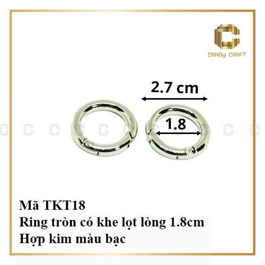 Khoen tròn (có khe mở) lọt lòng 1.8 - 2.5cm