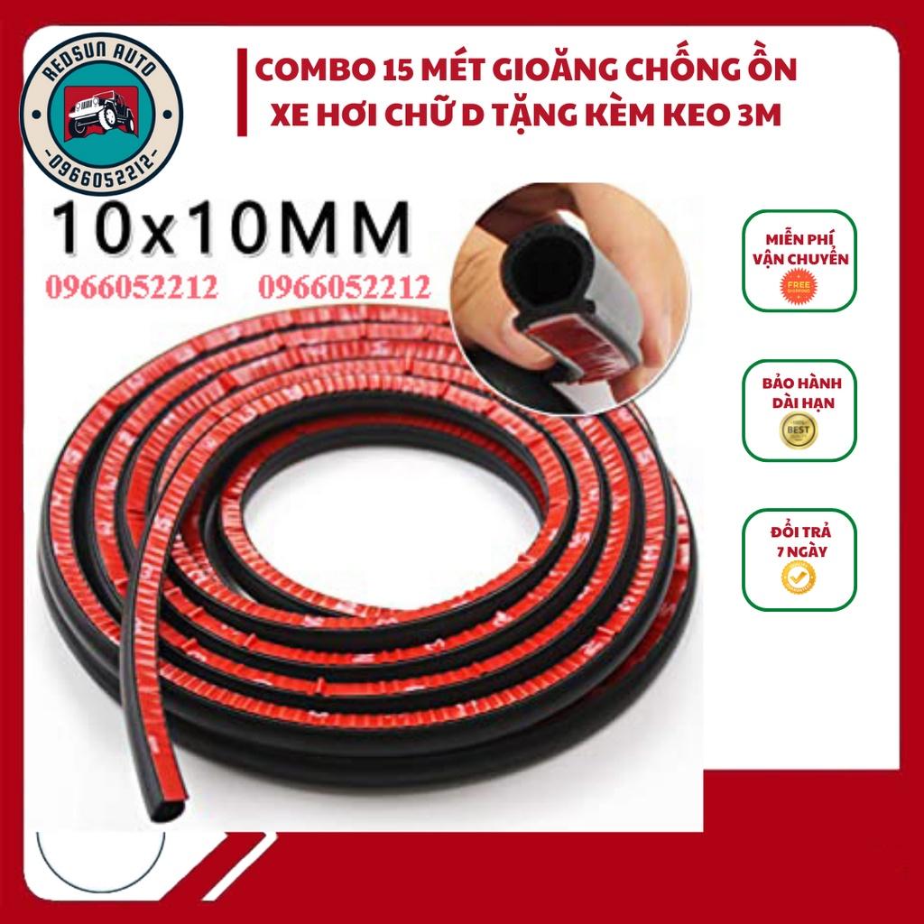 Combo Bộ 15 Mét Gioăng, Ron Cao Su Chữ D Kt10 x 10mm Dán Đủ Xe 4,5 Chỗ, 7 Chỗ Chống Ồn, Giữ Nhiệt Xe Hơi Hiệu